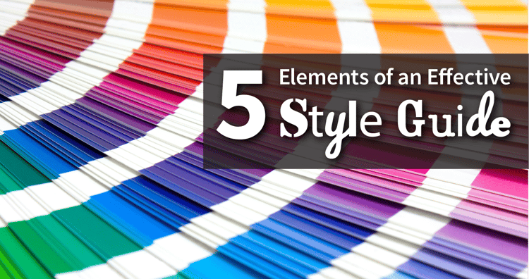 5 Core Elements of an Effective Brand Style Guide